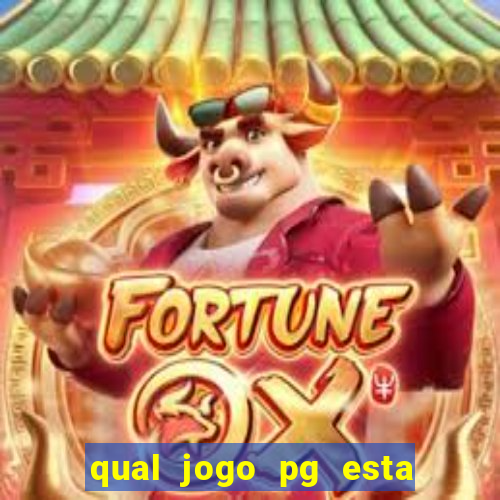 qual jogo pg esta pagando agora